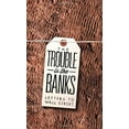 thumbnail image 1 of The Trouble Is the Banks: Letters to Wall Street (N+1 Research Branch Small Books), 1 of 2