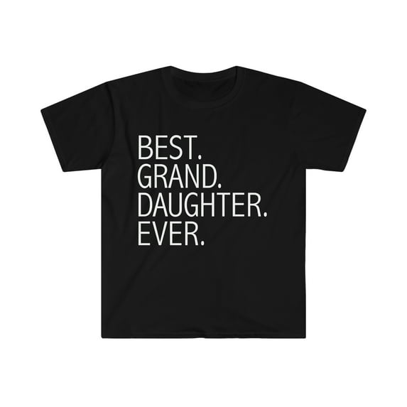 Best Granddaughter Ever Unisex T-shirt S-3XL Grandmother Grandfather gift