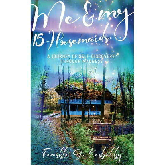 Me and My 15 Housemaids, (Hardcover)