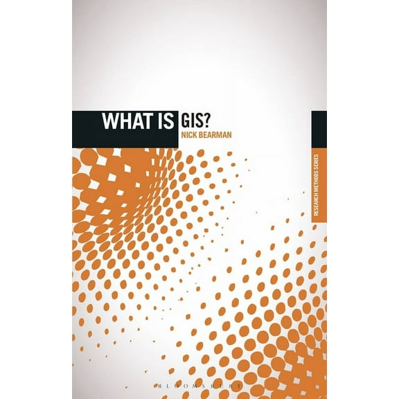 Bloomsbury Research Methods GIS: Research Methods, (Hardcover)