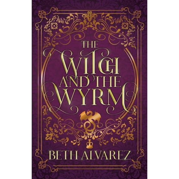 The Witch and the Wyrm, (Paperback)
