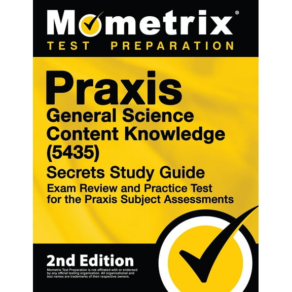 Praxis General Science: Content Knowledge (5435) Secrets Study Guide - Exam Review and Practice Test for the Praxis Subject Assessments : [2nd Edition] (Paperback)