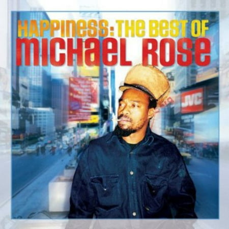 Happiness: The Best of Michael Rose (CD)