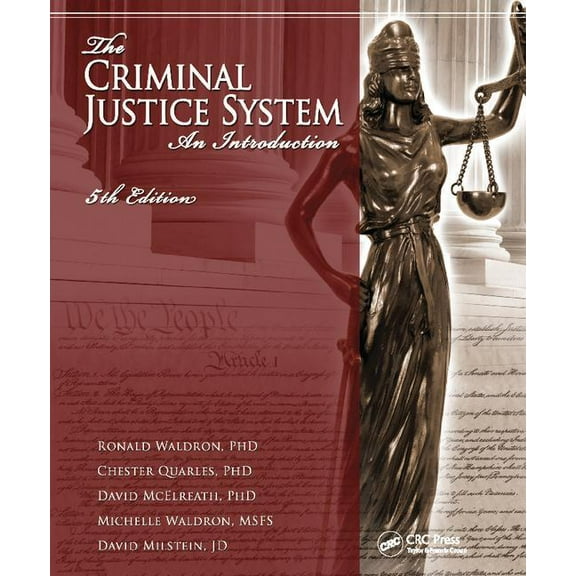 The Criminal Justice System: An Introduction, Fifth Edition, (Hardcover)