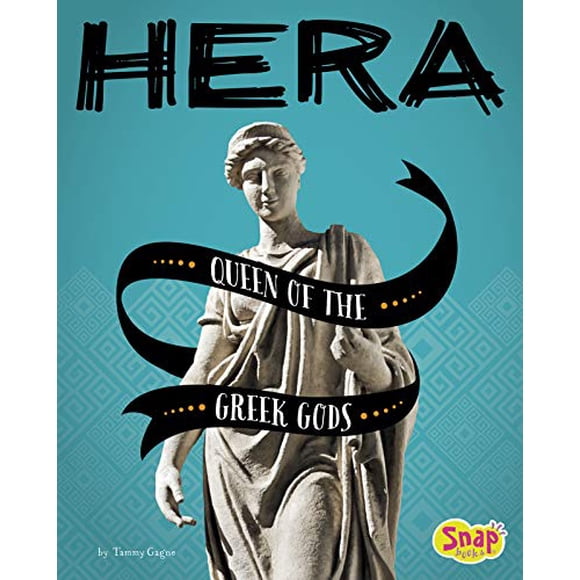 Hera: Queen of the Greek Gods (Legendary Goddesses)