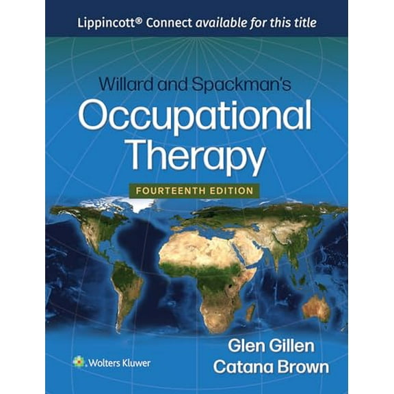 Pre-Owned Willard and Spackman's Occupational Therapy (Lippincott Connect), 9781975174880, 1975174887, Hardcover, Fourteenth, North American edition