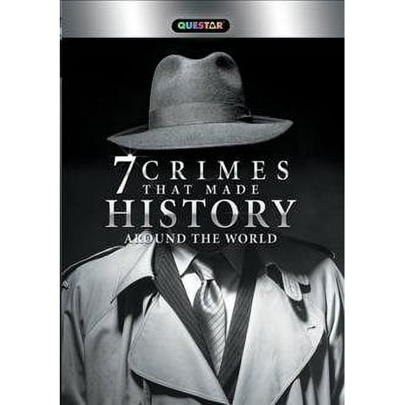 7 CRIMES THAT MADE HISTORY