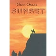 thumbnail image 1 of Pre-Owned Sunset: A Historical Western Novel (Paperback) 0865343802 9780865343801, 1 of 1
