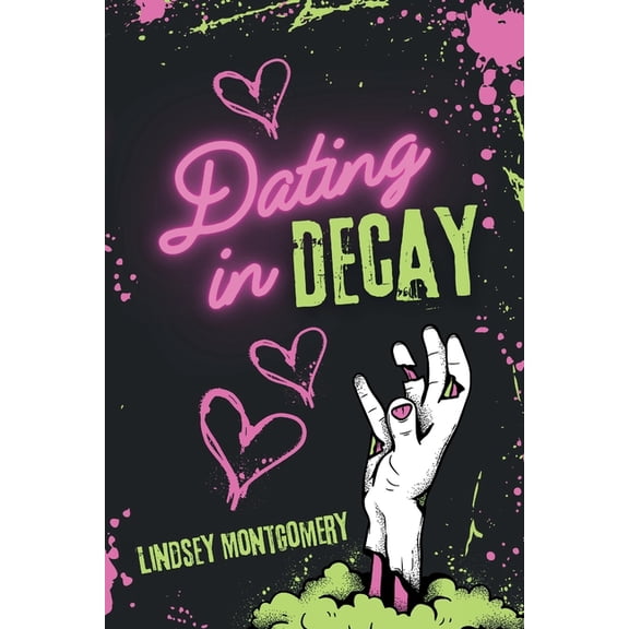 The Outbreak Responses Dating in Decay, Book 1, (Paperback)