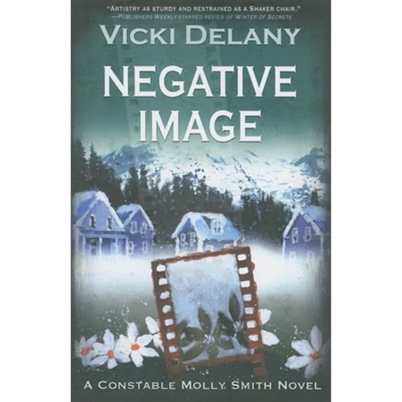 Pre-Owned Negative Image (Constable Molly Smith Novels, 4) (Hardcover) 159058788X 9781590587881