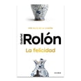 thumbnail image 1 of La Felicidad Editorial Planeta Mexicana Sa De Cv 0001, 1 of 2