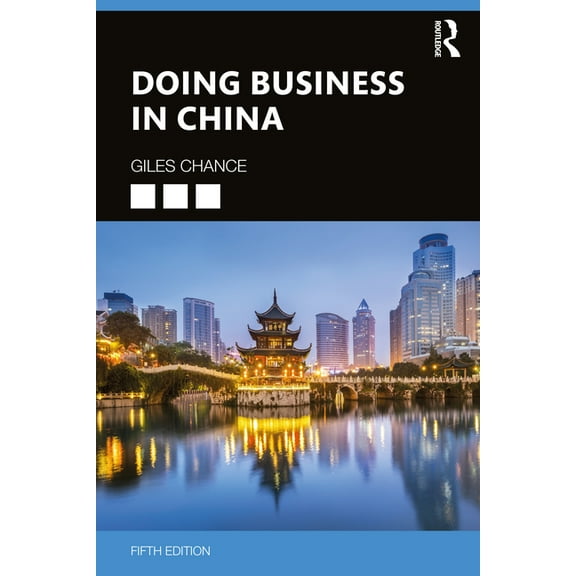 Doing Business in China, (Paperback)
