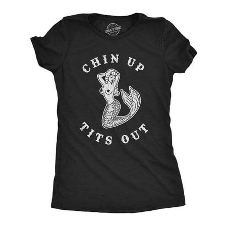 Womens Chin Up Tits Out Tshirt Funny Mermaid Tattoo Boobs