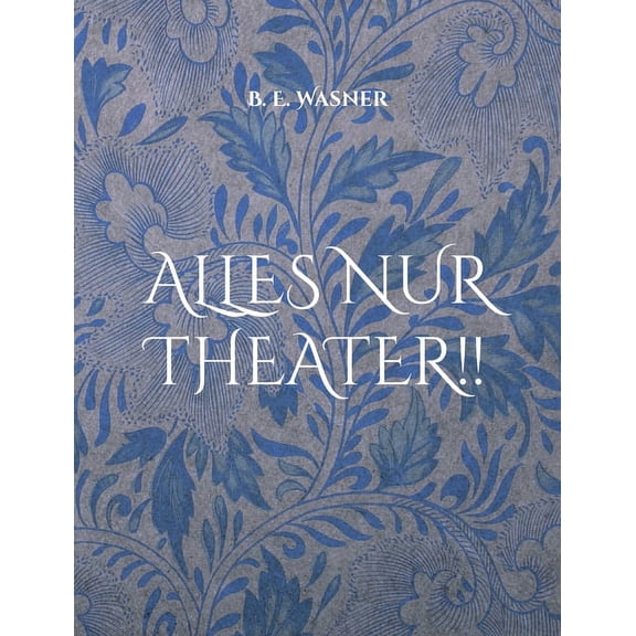 Alles nur Theater !! (Paperback)