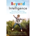 thumbnail image 1 of Pre-Owned Beyond Intelligence: Secrets for Raising Happily Productive Kids (Paperback) 1770894772 9781770894778, 1 of 1