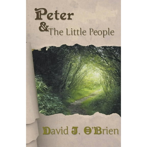 Peter and the Little People, (Paperback)