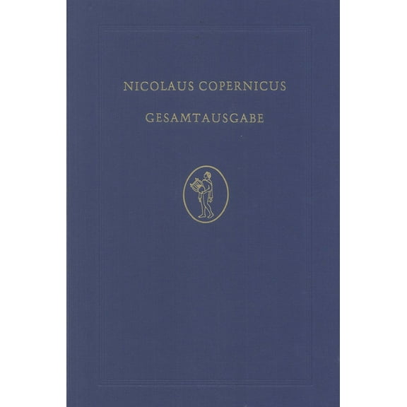de Revolutionibus: Faksimile-Farbdruck Der Handschrift Des Copernicus Aus Der Bibliothek Der Jagiellonischen Universität, (Hardcover)
