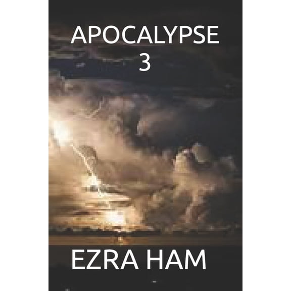 Apocalypse Apocalypse 3, Book 3, (Paperback)