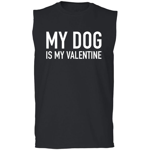 My Dog Is My Valentine Adult Sleeveless Tee