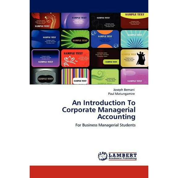 An Introduction to Corporate Managerial Accounting (Paperback)