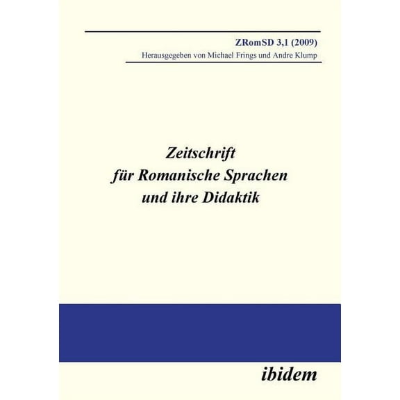 Zeitschrift für Romanische Sprachen und ihre Didaktik. Heft 3.1 (Paperback)
