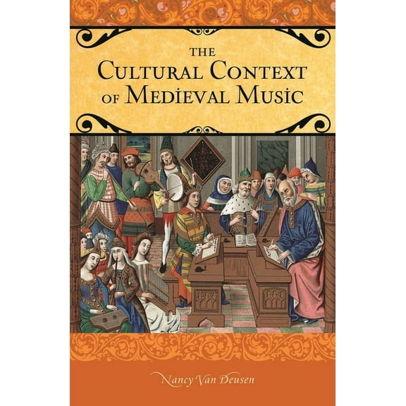 The Cultural Context of Medieval Music, (Hardcover)