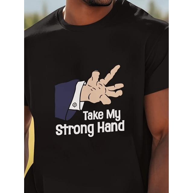 T-shirt Graphique pour Hommes 'Take My Strong Hand' - Coupe Confortable, Manches Courtes, Col Rond - Idéal pour un Usage Décontracté et Extérieur, Rue d'Été en Blanc avec Imprimé Élégant, T-Shirt Extérieur Col Rond Décontracté Brillant