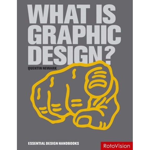 Pre-Owned What Is Graphic Design? (Paperback) 2940361878 9782940361878