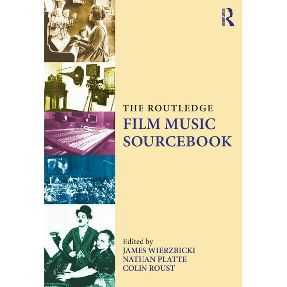 The Routledge Film Music Sourcebook, (Paperback)