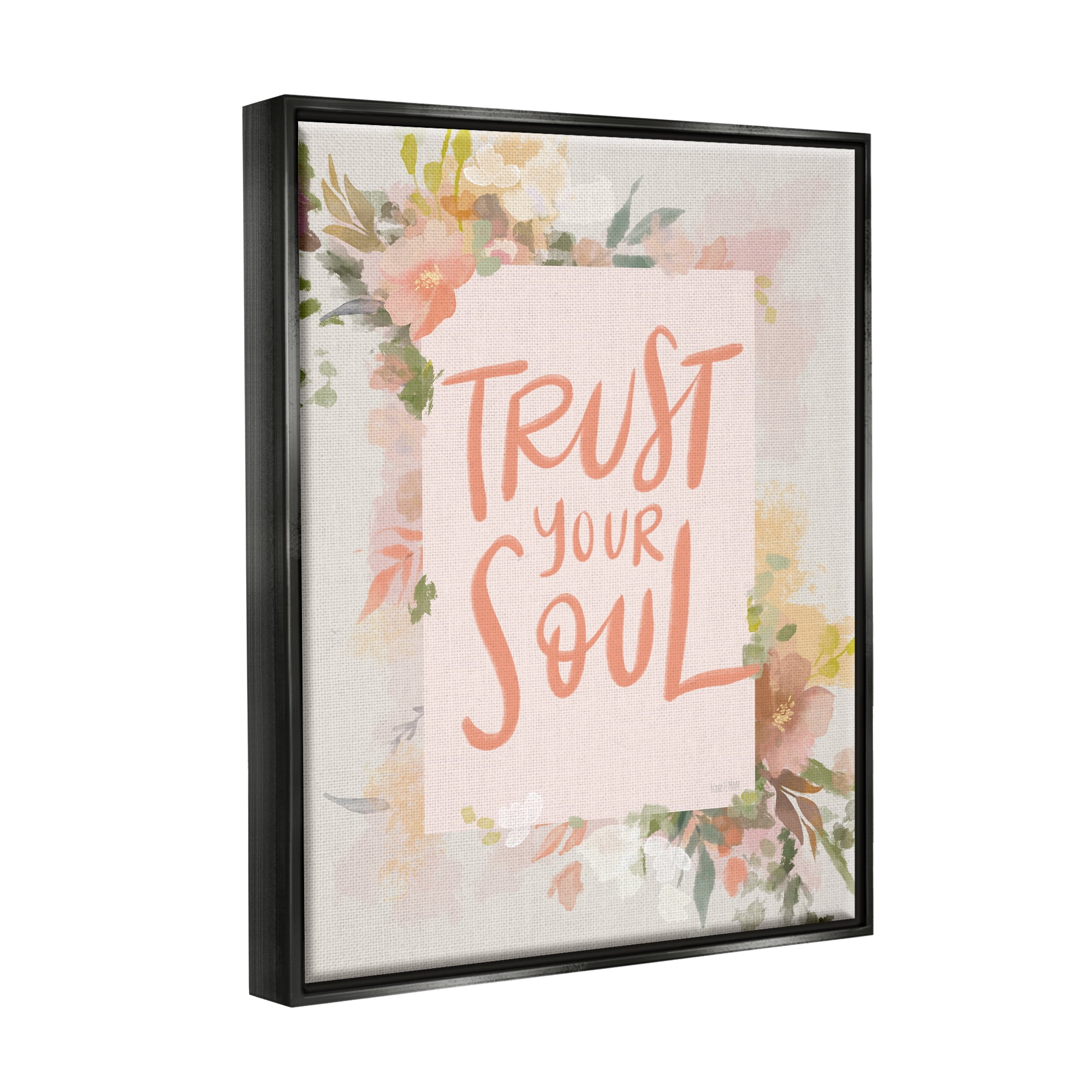 Stupell Industries Trust Your Soul Floral Border Impactful Calligraphy Graphic Art Jet Black Floating Framed Canvas Print Wall Art, Design by House Fenway