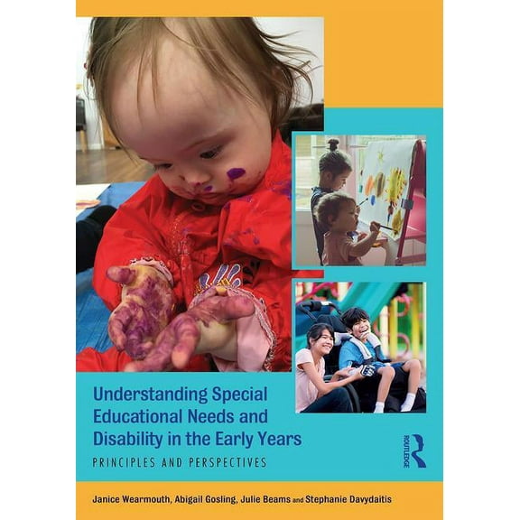 Understanding Special Educational Needs and Disability in the Early Years: Principles and Perspectives, (Paperback)