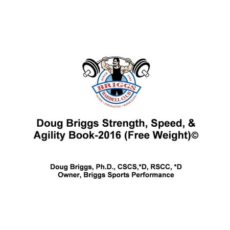 Doug Briggs Strength, Speed, & Agility Book 2016 -