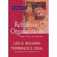 thumbnail image 1 of Reframing Organizations: Artistry, Choice, and Leadership, 1 of 1