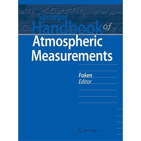 Springer Handbooks Springer Handbook of Atmospheric Measurements (Hardcover)