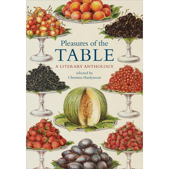Pleasures of the Table (Hardcover)