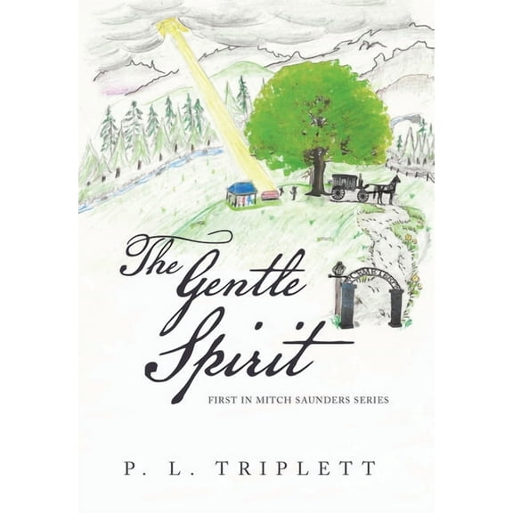 The Gentle Spirit (Hardcover)