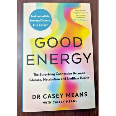 Good Energy by Dr. Casey Means, NEW Paperback