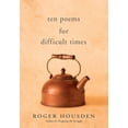 thumbnail image 1 of Pre-Owned Ten Poems for Difficult Times, (Hardcover), 1 of 2