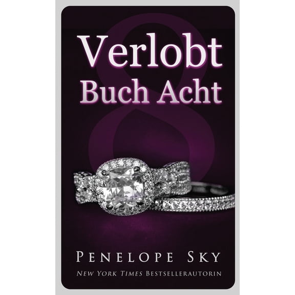 Verlobt: Verlobt Buch Acht (Paperback)