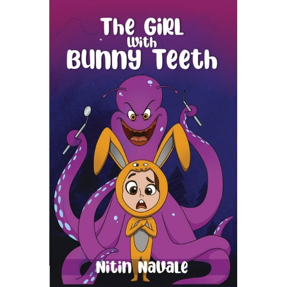 The Girl With Bunny Teeth (Paperback)