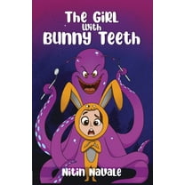 The Girl With Bunny Teeth (Paperback)