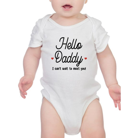 Can't Wait To Meet Daddy Bodysuit Infant -Smartprints Designs, 6 Months