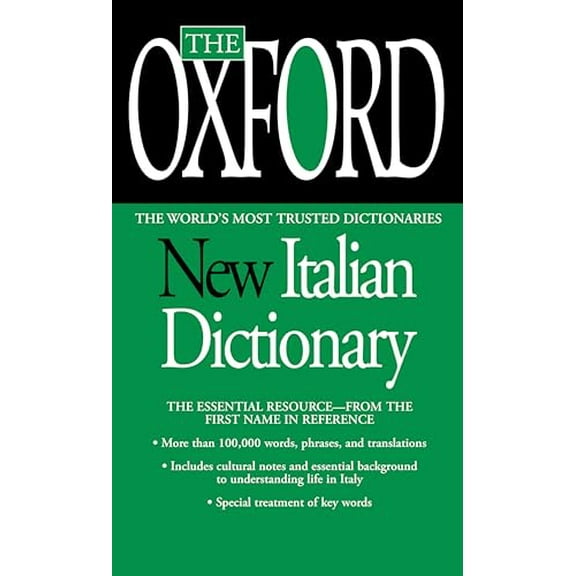 The Oxford New Italian Dictionary : The Essential Resource, Revised and Updated (Paperback)