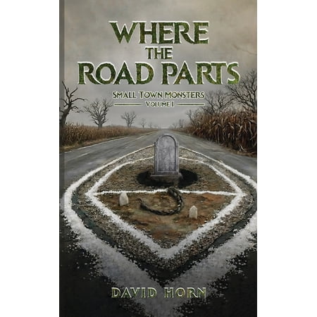 Where the Road Parts (Paperback)