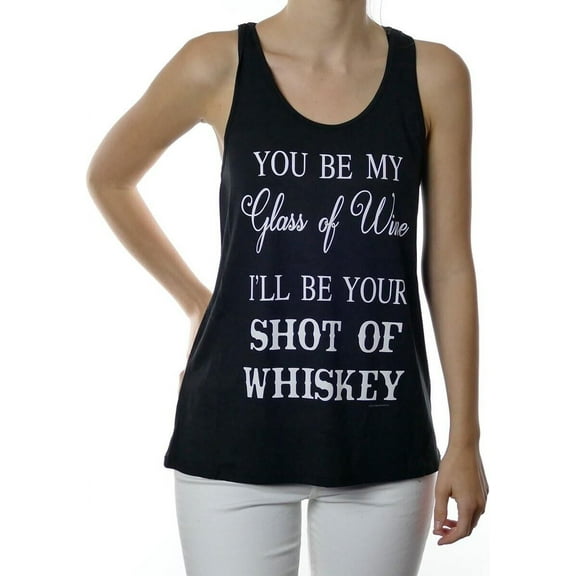 Shop Delfina You Be My Glass of Wine I'll Be Your Shot of Whiskey Drinking Tank