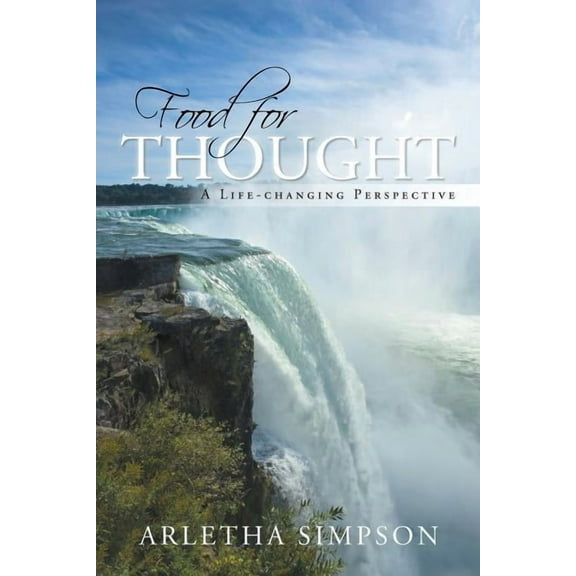 Food for Thought : A Life-changing Perspective
