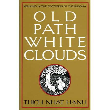 Old Path White Clouds