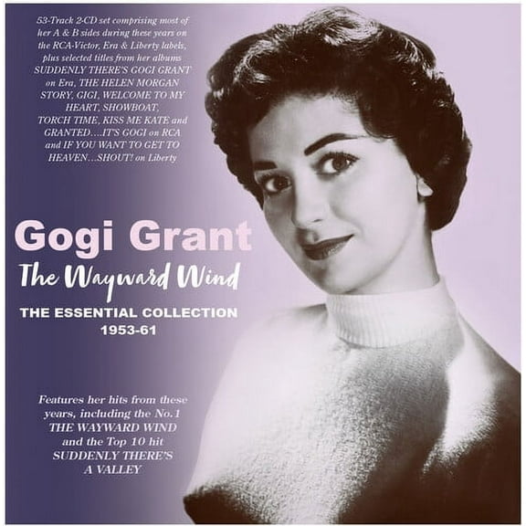 Gogi Grant - The Wayward Wind: The Essential Collection 1955-61 - Music & Performance - CD