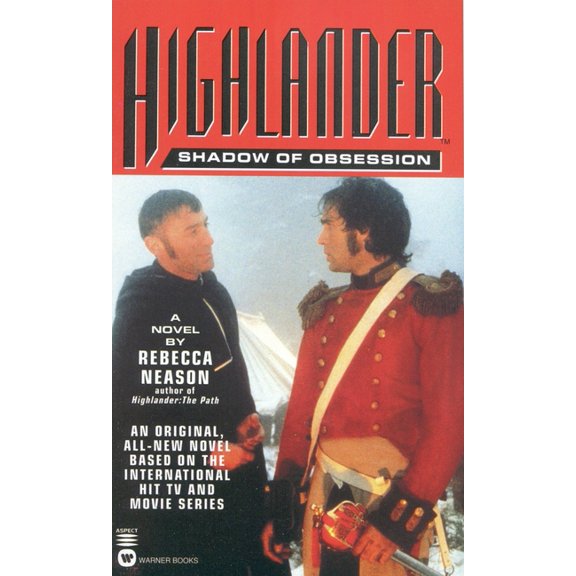 Highlander (Warner) Highlander(tm): Shadow of Obsession, Book 7, (Paperback)