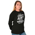 thumbnail image 2 of Crazy Aunt Funny Fave Auntie Present Women's Long Sleeve T Shirt Brisco Brands 3X, 2 of 6